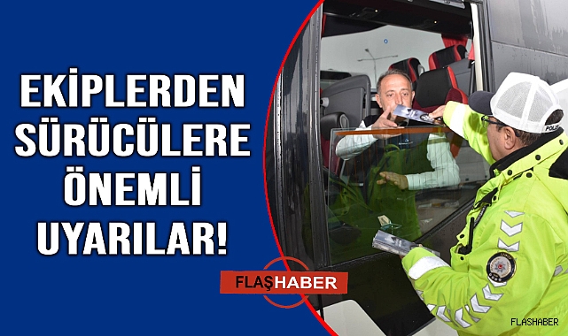 Sinop'ta otobüs şoförleri bilgilendirildi