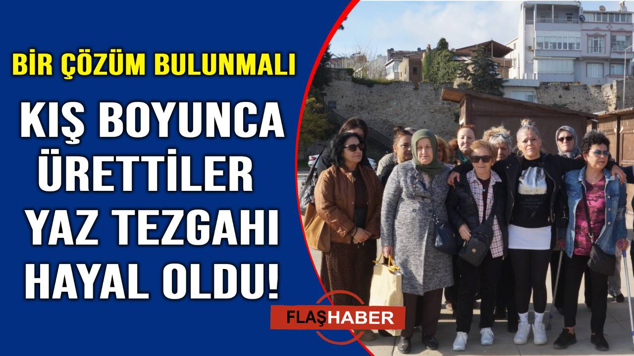 Sinoplu kadınlardan tezgah kirasına tepki