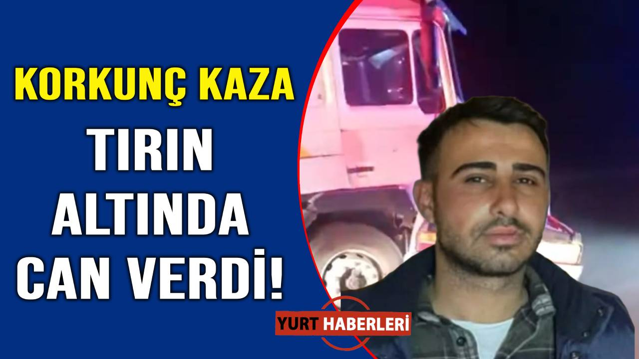 Muhtarın oğlu kazada öldü