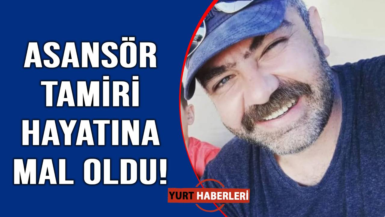 Bakımını yaptığı asansör üzerine düştü