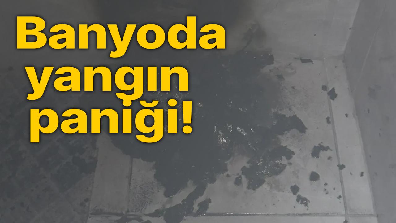 Banyo'da çıkan yangın büyük panik yaşattı