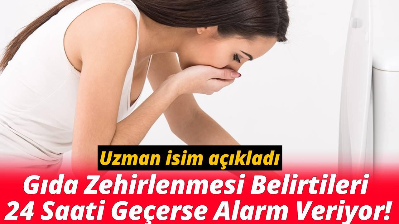 Uzmanından gıda zehirlenmesinde "24 saat" uyarısı
