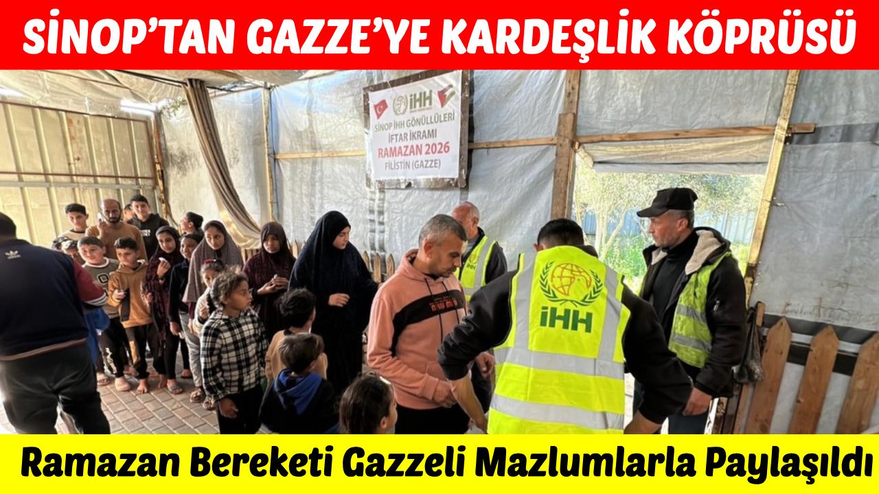 İHH Sinop Şubesi Gazze’de iftar sofrası kurdu