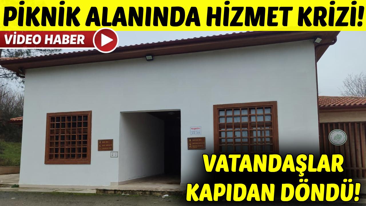 Sinop'ta piknik alanında hizmet eksikliği vatandaşi mağdur etti