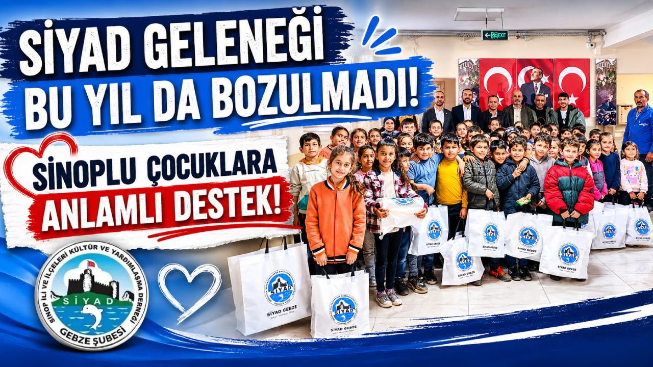 Gebze’den Sinop’a uzanan iyilik eli: Çocukların yüzü SİYAD ile güldü