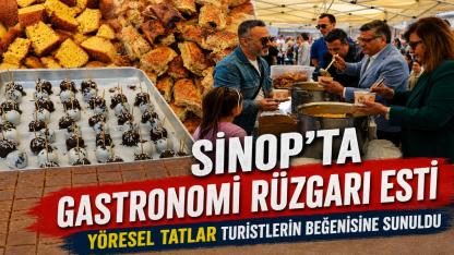 Sinop’un tescilli tatları görücüye çıktı