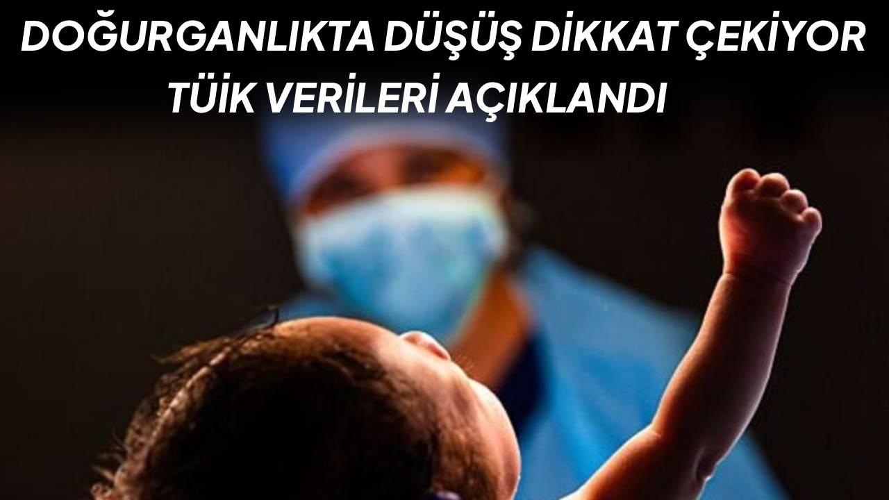Türkiye’de doğurganlık düşüyor: TÜİK verileri açıkladı