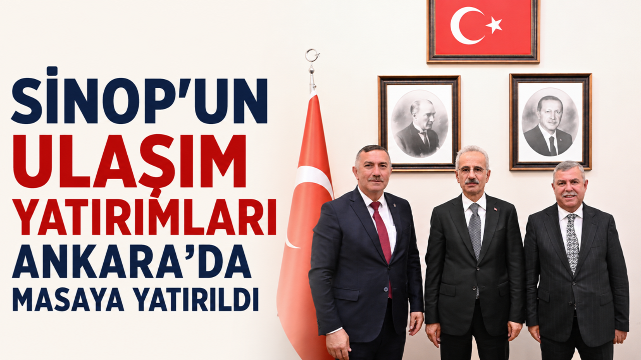 Ankara’da Sinop mesaisi: Projeler masaya yatırıldı