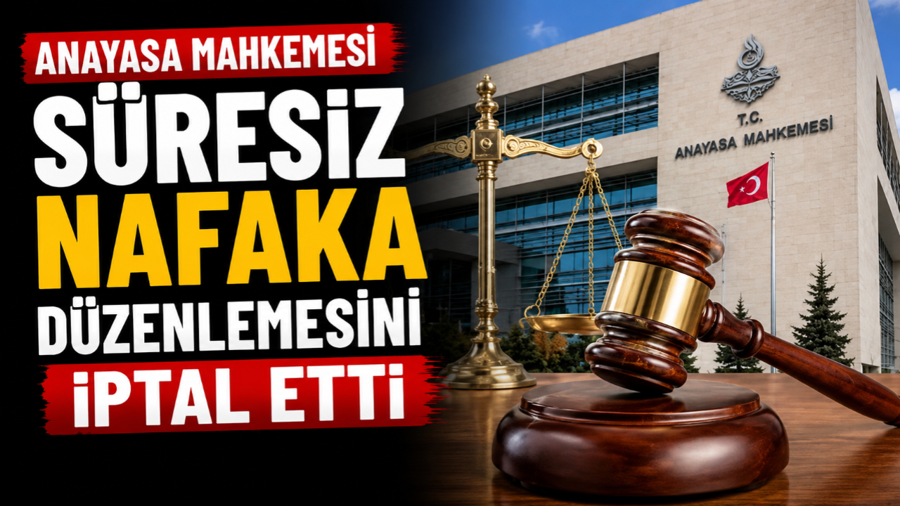 AYM'den süresiz nafaka kararı: Düzenleme iptal edildi