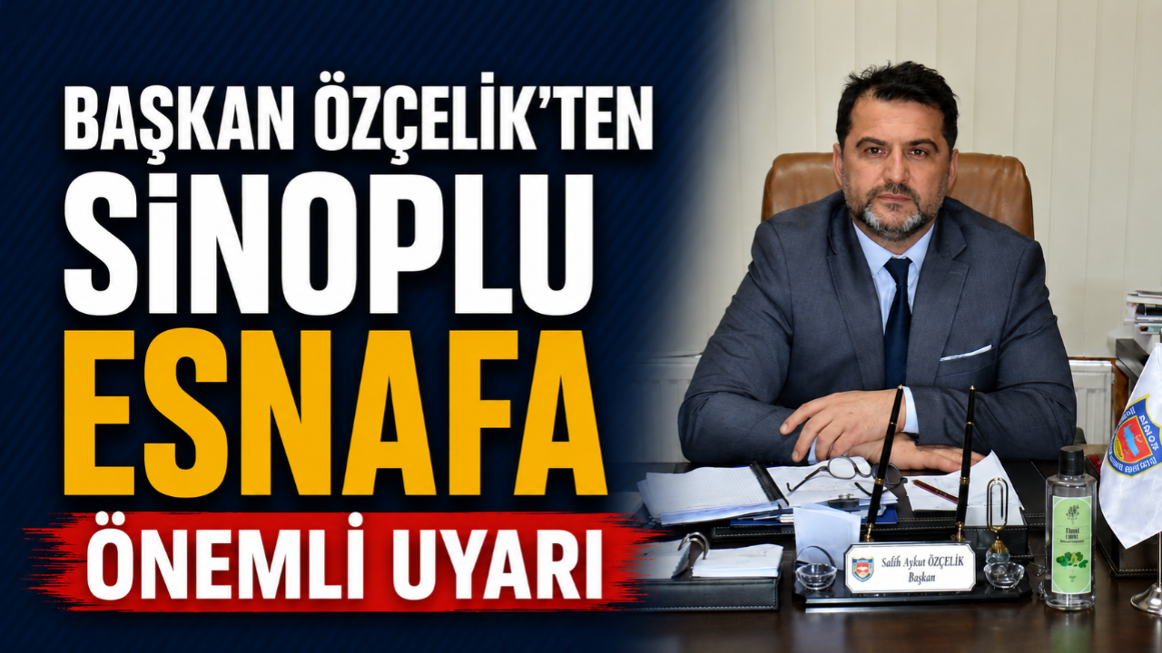 Başkan Özçelik'ten esnaflara kayıt kapatma uyarısı