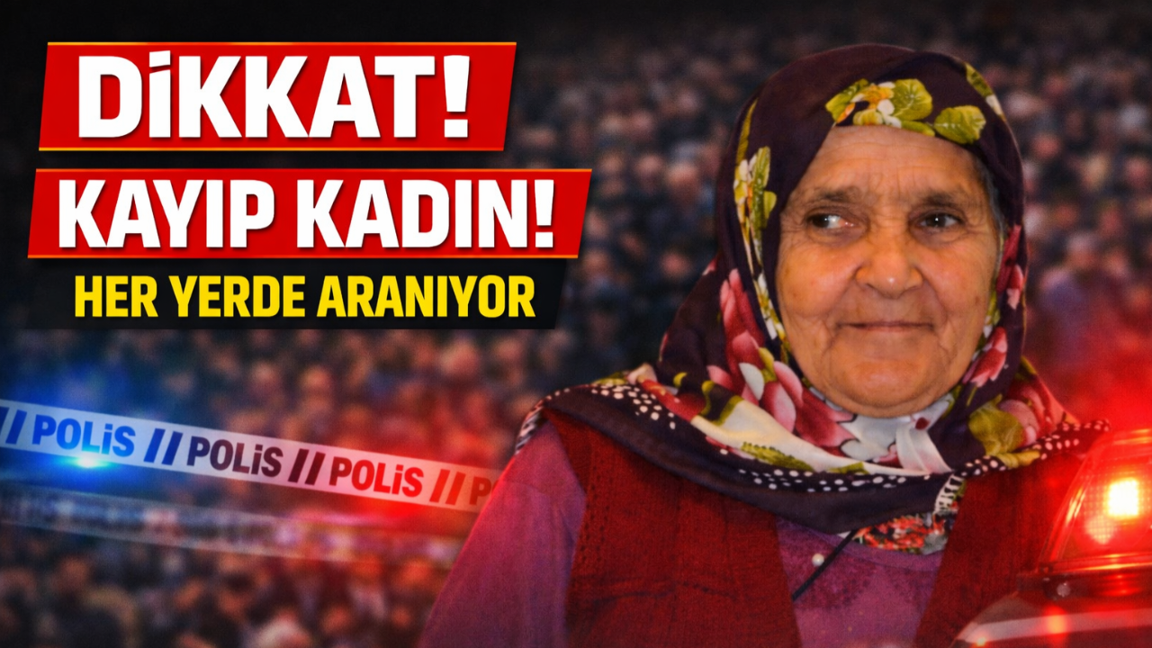 Boyabat’ta alarm: 83 yaşındaki Melek Yetim kayboldu