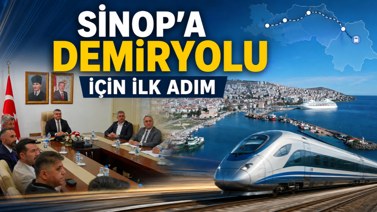 Sinop'ta Demiryolu Projesi için kritik toplantı