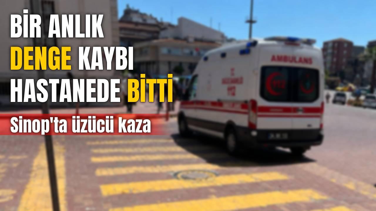 Sinop’ta kaldırım kazası: 70 yaşındaki talihsiz kadın yaralandı