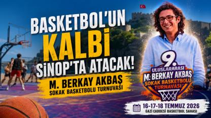 9. Uluslararası M. Berkay Akbaş Sokak Basketbolu Turnuvası başlıyor