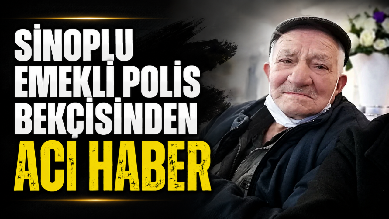 Emekli Polis Bekçisi Enver Yiğit hayatını kaybetti