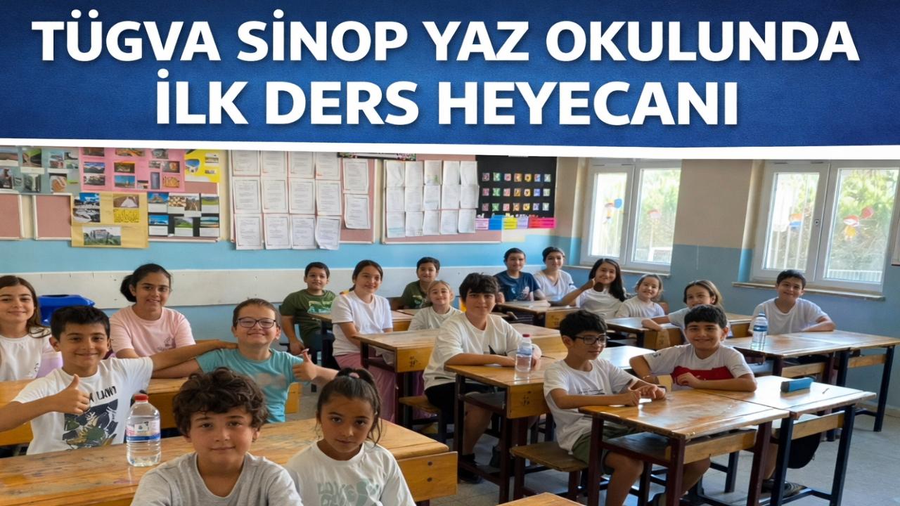 Sinop'ta TÜGVA Yaz Okulu kapılarını öğrencilere açtı