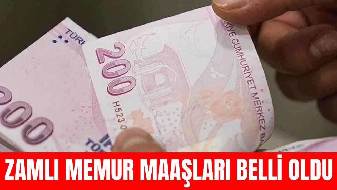 Zamlı memur maaşları belli oldu