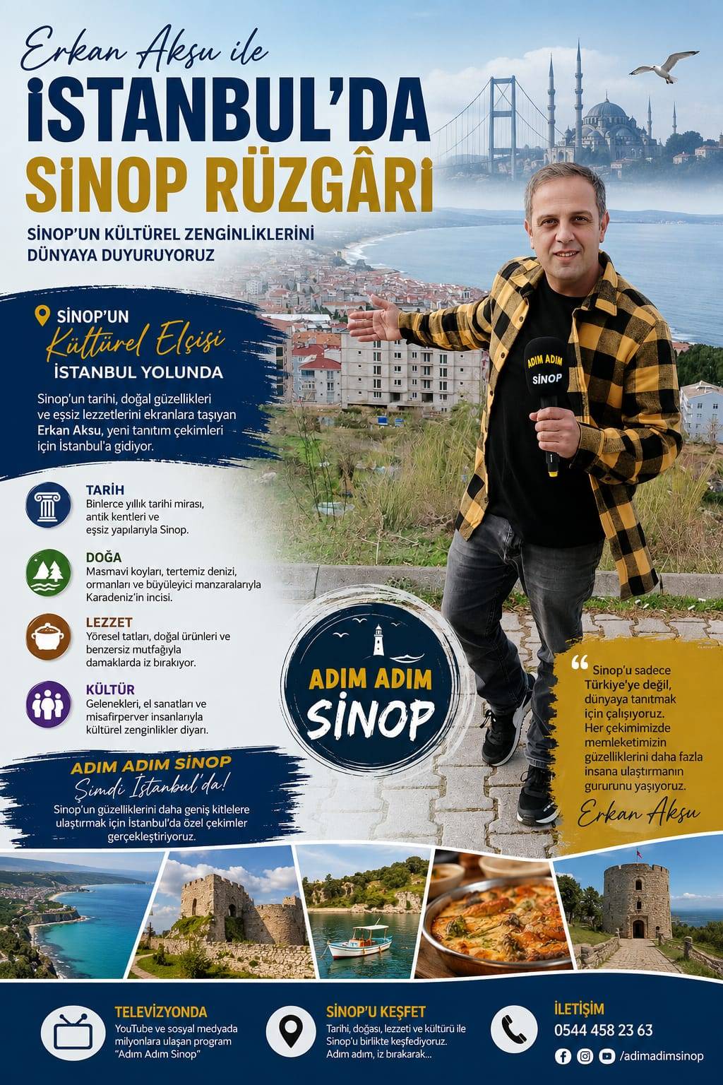 Erkan Aksu İstanbul’da Sinop rüzgârı estirecek